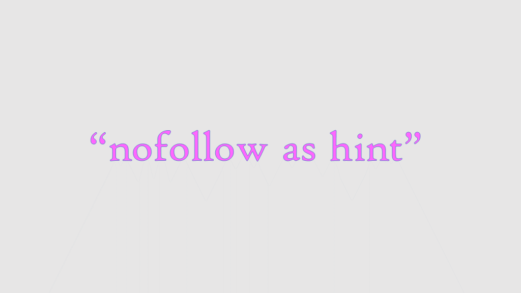 Nofollow as Hint 8